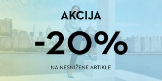 Vikend AKCIJA -20% popusta na nesnižene artikle
